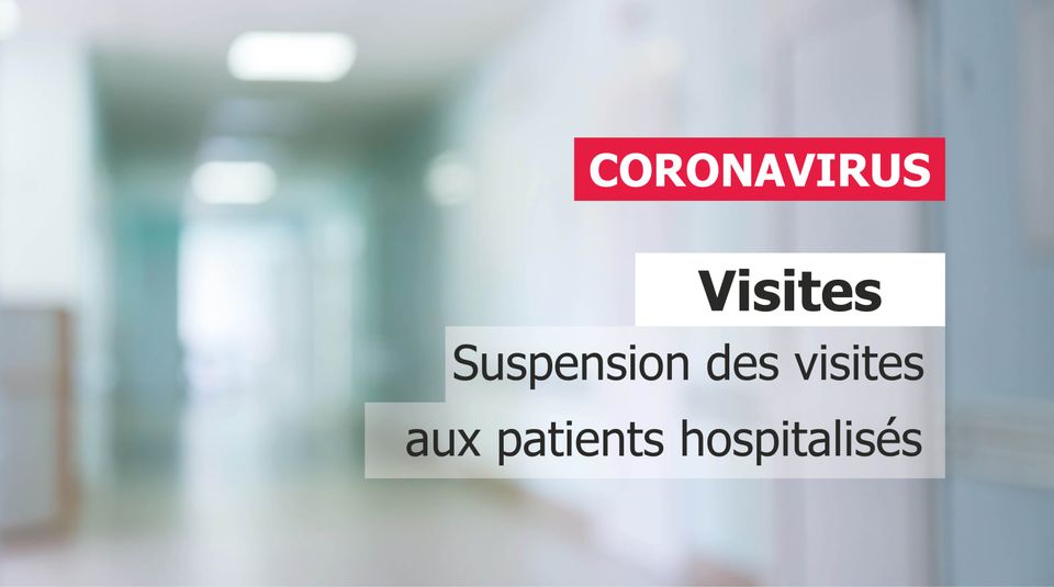Suspension des visites et accompagnements à partir du 19 novembre